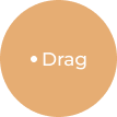 Drag